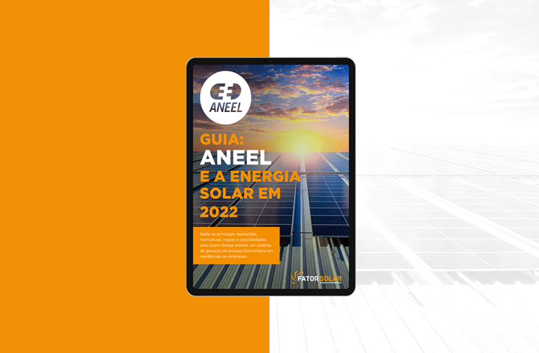 Guia: ANEEL e a Energia Solar em 2022